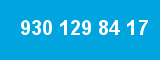 930 129 84 17
